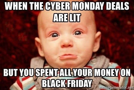 Best cyber Monday deals meme